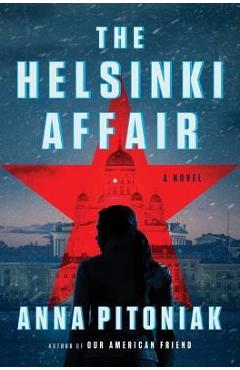 The Helsinki Affair - Anna Pitoniak