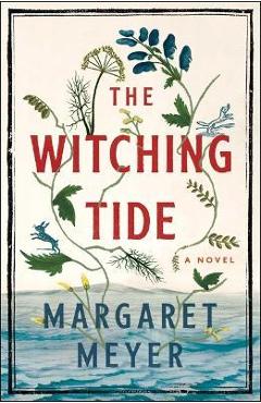 The Witching Tide - Margaret Meyer