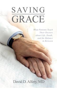 Saving Grace - David D. Alfery
