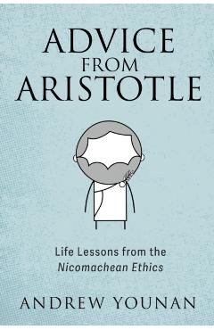 Advice from Aristotle - Andrew Younan