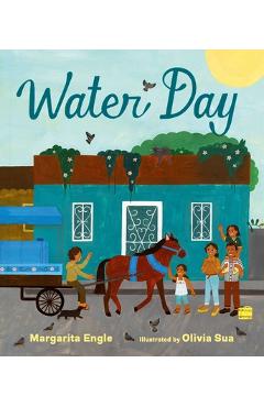 Water Day - Margarita Engle