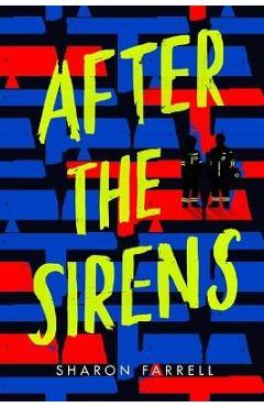 After the Sirens - Sharon Farrell