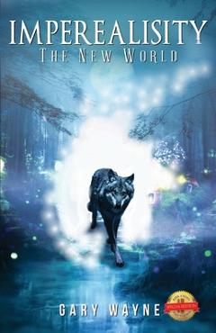 Imperealisity: The New World - Gary Wayne