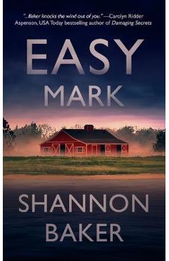 Easy mark - shannon baker