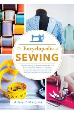 Encyclopedia of Sewing - Adele Margolis - Imagine 1