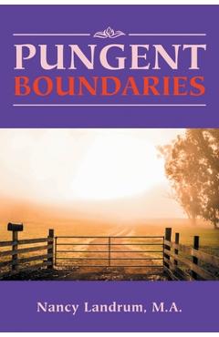 Pungent Boundaries - M. A. Nancy Landrum
