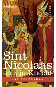 Sint Nicolaas en zijn Knecht - Jan Schenkman