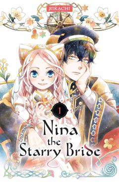 Nina the Starry Bride 1 - Rikachi