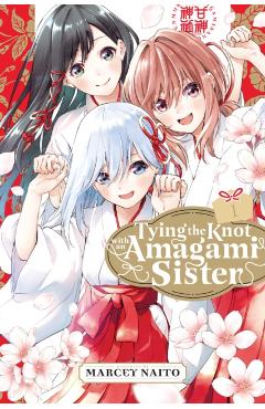 Tying the Knot with an Amagami Sister 1 - Marcey Naito