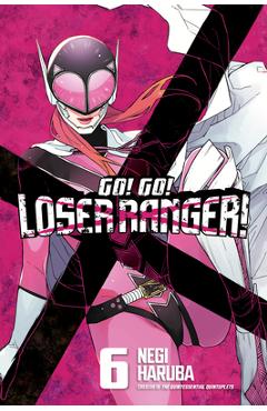 Go! Go! Loser Ranger! 6 - Negi Haruba
