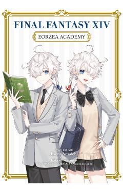 Final Fantasy XIV: Eorzea Academy - Esora Amaichi