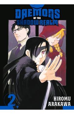 Daemons of the Shadow Realm 02 - Hiromu Arakawa