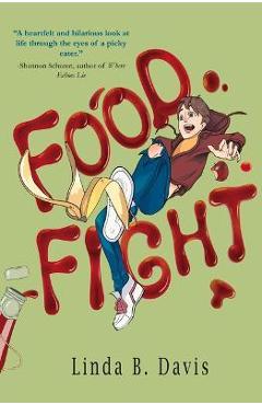 Food Fight - Linda B. Davis
