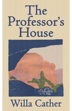 The Professor's House - Willa Cather - Imagine 1