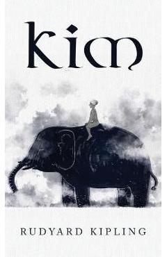 Kim - Rudyard Kipling - Imagine 1