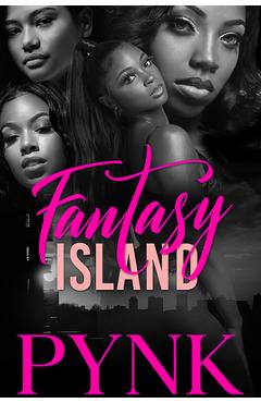 Fantasy Island: Carl Weber Presents - Pyrple