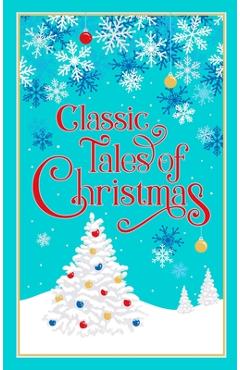 Classic Tales of Christmas