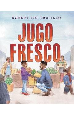 Jugo Fresco - Robert Liu-trujillo
