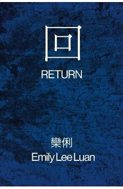 Return - Emily Lee Luan