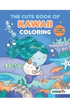 Woo! Jr. Kids Activities Books: (Fun gifts for kids and adults; Cute coloring pages; Adorable manga pictures; Japanese words) - Woo! Kids Activities
