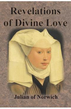 Revelations of Divine Love - Julian Of Norwich
