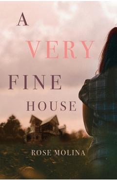 A Very Fine House - Rose Molina - Imagine 1