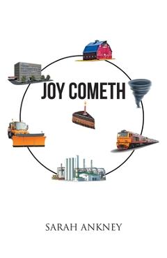Joy Cometh - Sarah Ankney