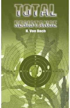 Total Resistance - H. Von Dach