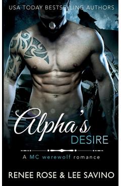 Alpha\'s Desire - Renee Rose