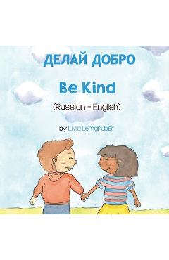 Be Kind (Russian-English) - Livia Lemgruber