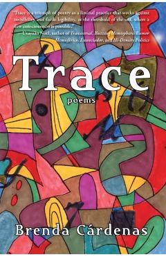 Trace - Brenda Cardenas