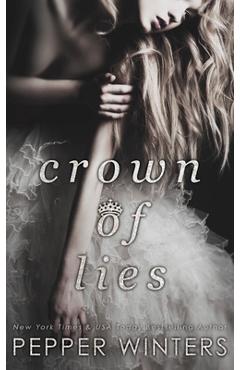 Crown of Lies - Pepper Winters