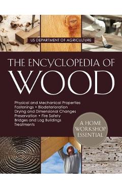 The Encyclopedia of Wood - U. S. Department Of Agriculture
