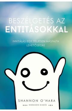 Beszélgetés az Entitásokkal (Hungarian) - Shannon O\'hara