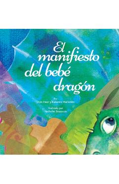 El manifiesto del bebé dragón (Spanish) - Dain Heer