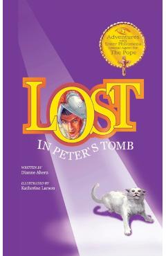 Lost in Peter's Tomb - Dianne Ahern