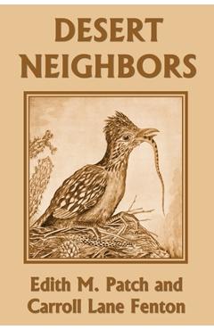 Desert Neighbors (Yesterday's Classics) - Edith M. Patch - Imagine 1