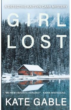 Girl Lost - Kate Gable