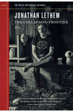 The Collapsing Frontier - Jonathan Lethem