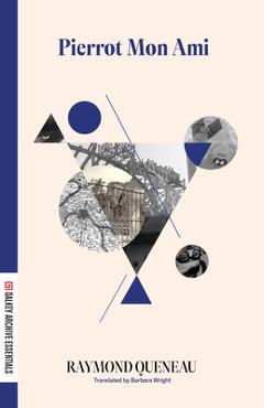 Pierrot Mon Ami - Raymond Queneau