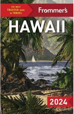 Frommer\'s Hawaii 2024 - Jeanne Cooper