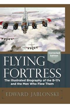 Flying Fortress (Corrected Edition) - Edward Jablonski