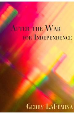 After the War for Independence - Gerry Lafemina
