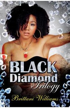 The Black Diamond Trilogy - Brittani Williams - Imagine 1
