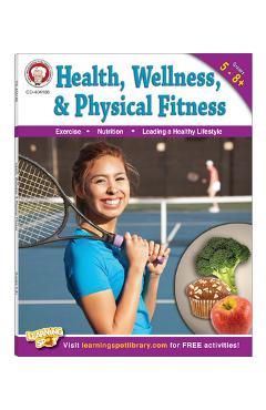 Health, Wellness, and Physical Fitness, Grades 5 - 12 - Don Blattner