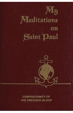 My Meditations on Saint Paul - James E. Sullivan