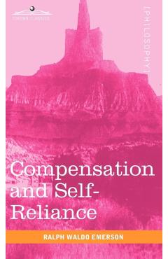 Compensation and Self-Reliance - Ralph Waldo Emerson - Imagine 1