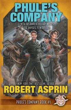 Phule\'s Company - Robert Asprin
