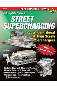 A Complete Guide to Street Supercharging - Pat Ganahl