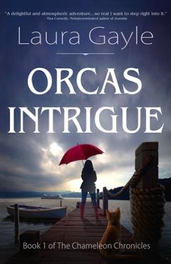 Orcas intrigue - laura gayle